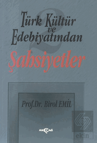 Türk Kültür ve Edebiyatından 2 - Şahsiyetler