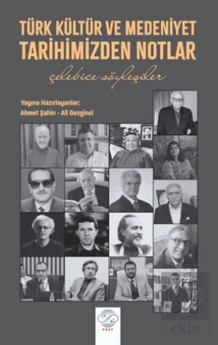 Türk Kültür ve Medeniyet Tarihimizden Notlar