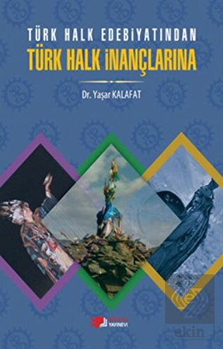 Türk Kültürlü Halklarda Mitik-Mistik Kavşakta Su