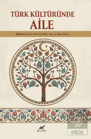 Türk Kültüründe Aile