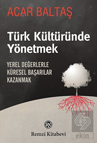 Türk Kültüründe Yönetmek