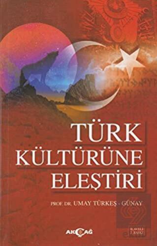 Türk Kültürüne Eleştiri