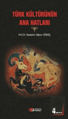 Türk Kültürünün Ana Hatları