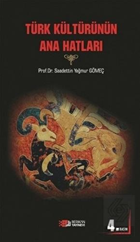 Türk Kültürünün Ana Hatları