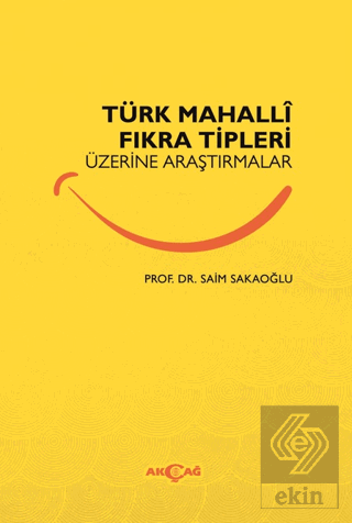 Türk Mahalli Fıkra Tipleri Üzerine Araştırmalar