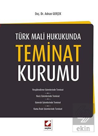 Türk Mali Hukukunda Teminat Kurumu