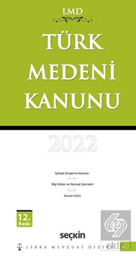 Türk Medeni Kanunu 2022 - LMD-4