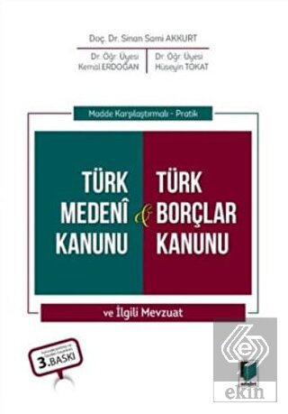 Türk Medeni Kanunu & Türk Borçlar Kanunu ve İlgili