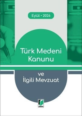 Türk Medeni Kanunu ve İlgili Mevzuat (Cep Kitabı)