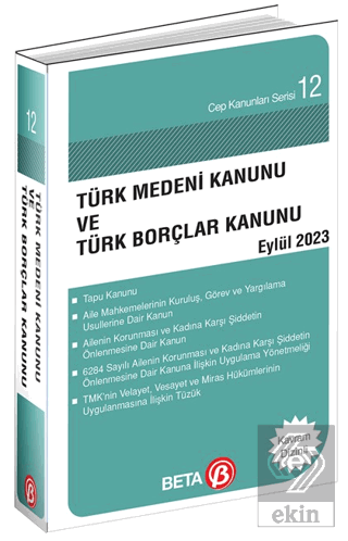 Türk Medeni Kanunu ve Türk Borçlar Kanunu