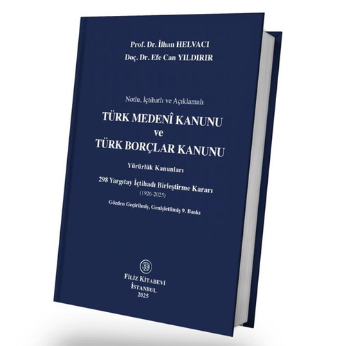 Türk Medeni Kanunu ve Türk Borçlar Kanunu