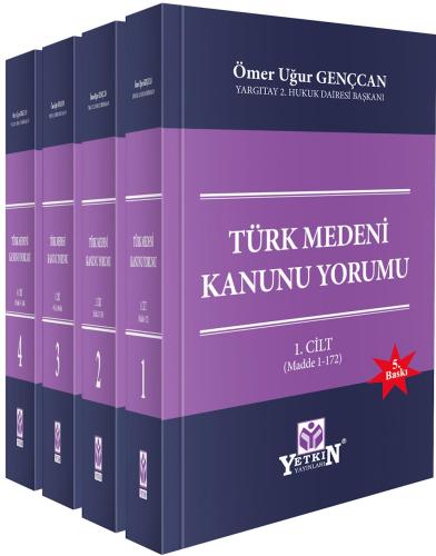 TÜRK MEDENİ KANUNU YORUMU