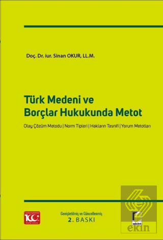 Türk Medeni ve Borçlar Hukukunda Metot