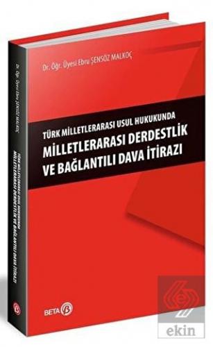Türk Milletlerarası Usul Hukukunda Milletlerarası