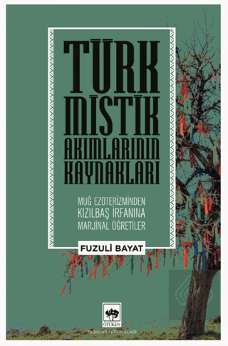 Türk Mistik Akımlarının Kaynakları