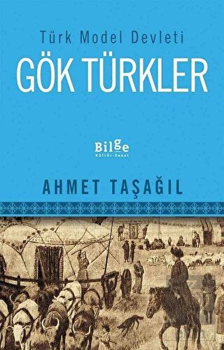 Türk Model Devleti Gök Türkler