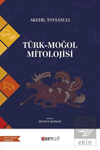 Türk - Moğol Mitolojisi