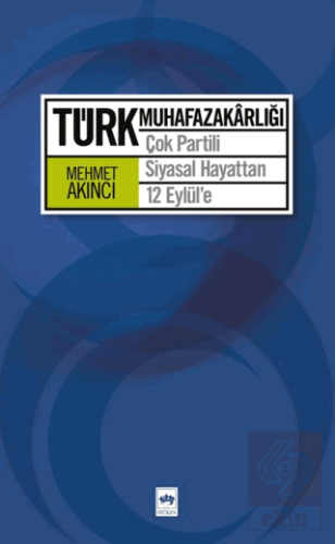 Türk Muhafazakarlığı