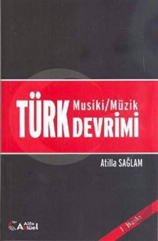 Türk Musiki - Müzik Devrimi