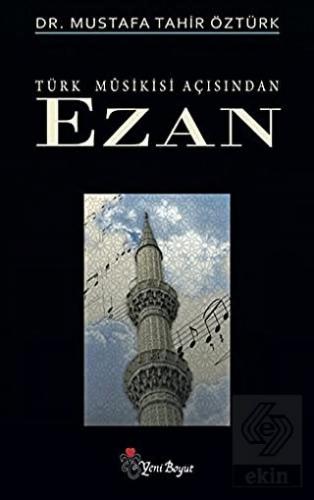 Türk Musikisi Açısından Ezan