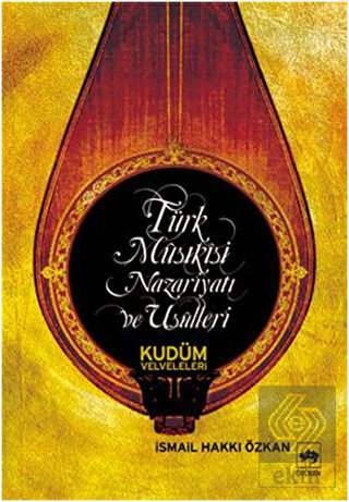 Türk Musikisi Nazariyatı ve Usulleri