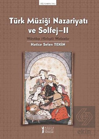 Türk Müziği Nazariyatı ve Solfej - 2