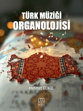 Türk Müziği Organolojisi