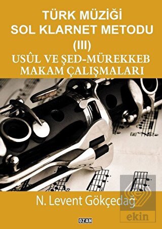 Türk Müziği Sol Klarnet Metodu - 3
