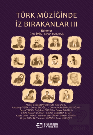 Türk Müziğinde İz Birakanlar III