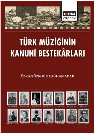 Türk Müziğinin Kanuni Bestekârları