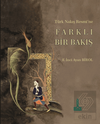 Türk Nakış Resmine Farklı Bir Bakış