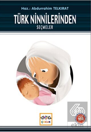 Türk Ninnilerinden Seçmeler (Milli Eğitim Bakanlığ