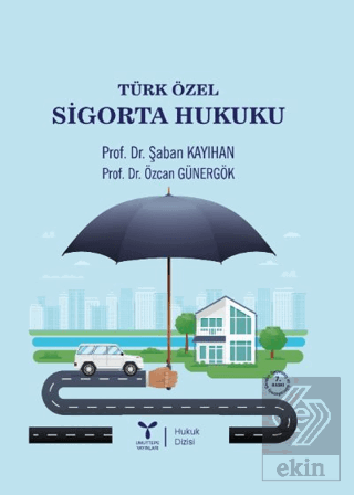 Türk Özel Sigorta Hukuku