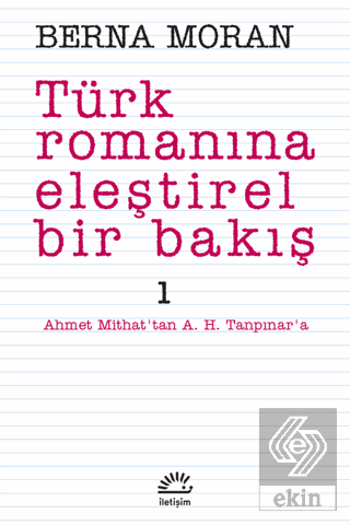Türk Romanına Eleştirel Bir Bakış 1
