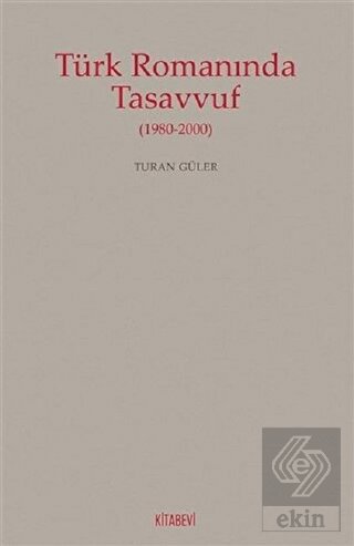 Türk Romanında Tasavvuf