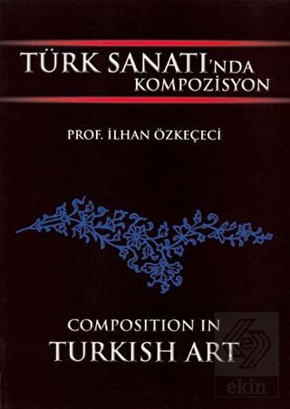 Türk Sanatı\'nda Kompozisyon