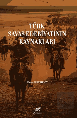 Türk Savaş Edebiyatının Kaynakları