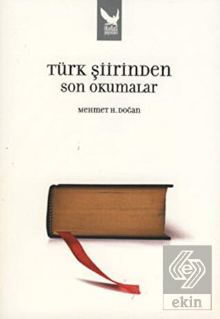 Türk Şiirinden Son Okumalar
