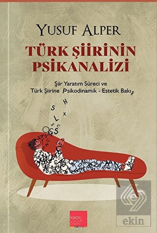 Türk Şiirinin Psikanalizi