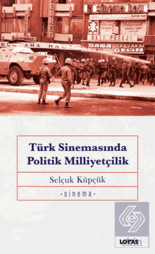 Türk Sinemasında Politik Milliyetçilik