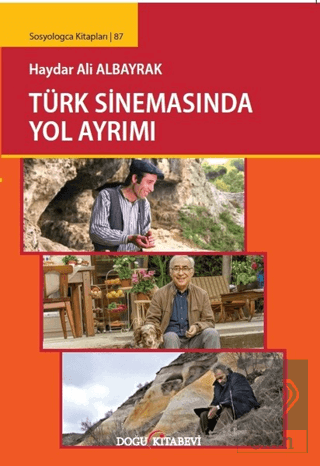 Türk Sinemasında Yol Ayrımı