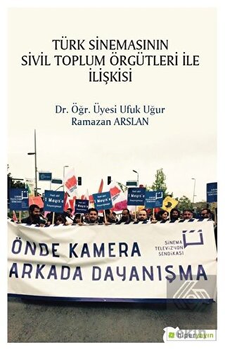 Türk Sinemasının Sivil Toplum Örgütleri ile İlişki