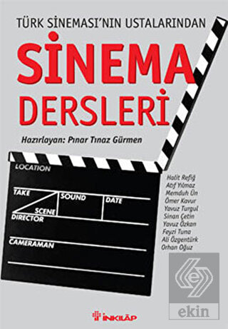 Türk Sineması\'nın Ustalarından Sinema Dersleri