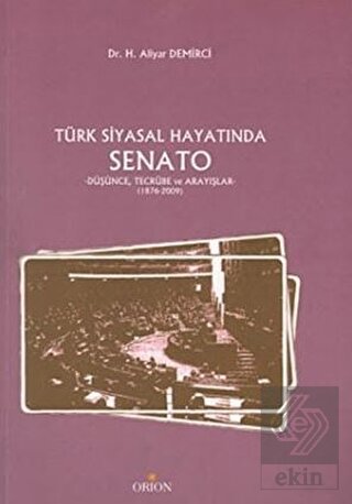 Türk Siyasal Hayatında Senato