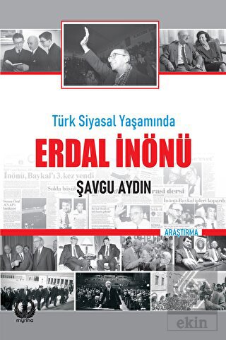 Türk Siyasal Yaşamında Erdal İnönü