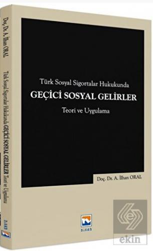 Türk Sosyal Sigortalar Hukukunda Geçici Sosyal Gel