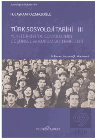 Türk Sosyoloji Tarihi - 3
