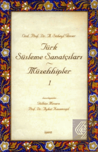 Türk Süsleme Sanatçıları Müzehhipler 1