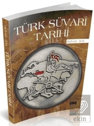Türk Süvari Tarihi