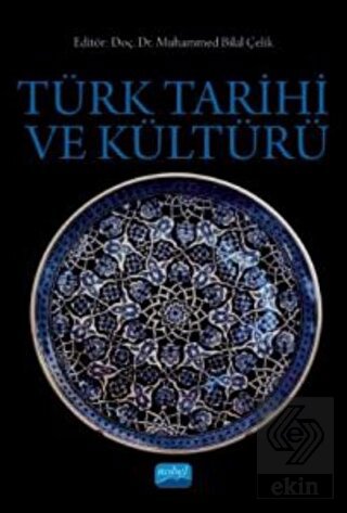 Türk Tarihi ve Kültürü